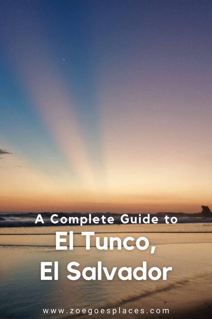 A complete guide to El Tunco El Salvador