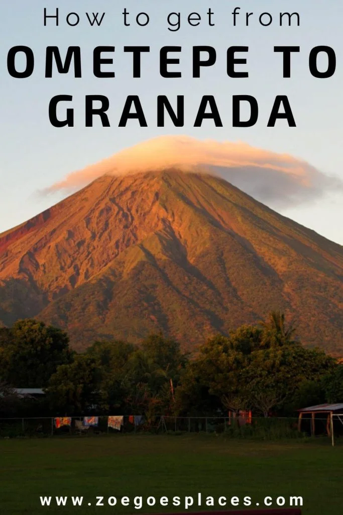 How to get from Ometepe to Granada in Nicaragua