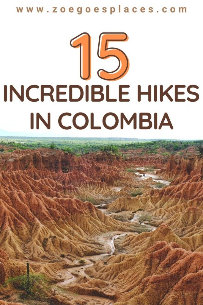 15 Incredible hikes in Colombia: A complete Guide