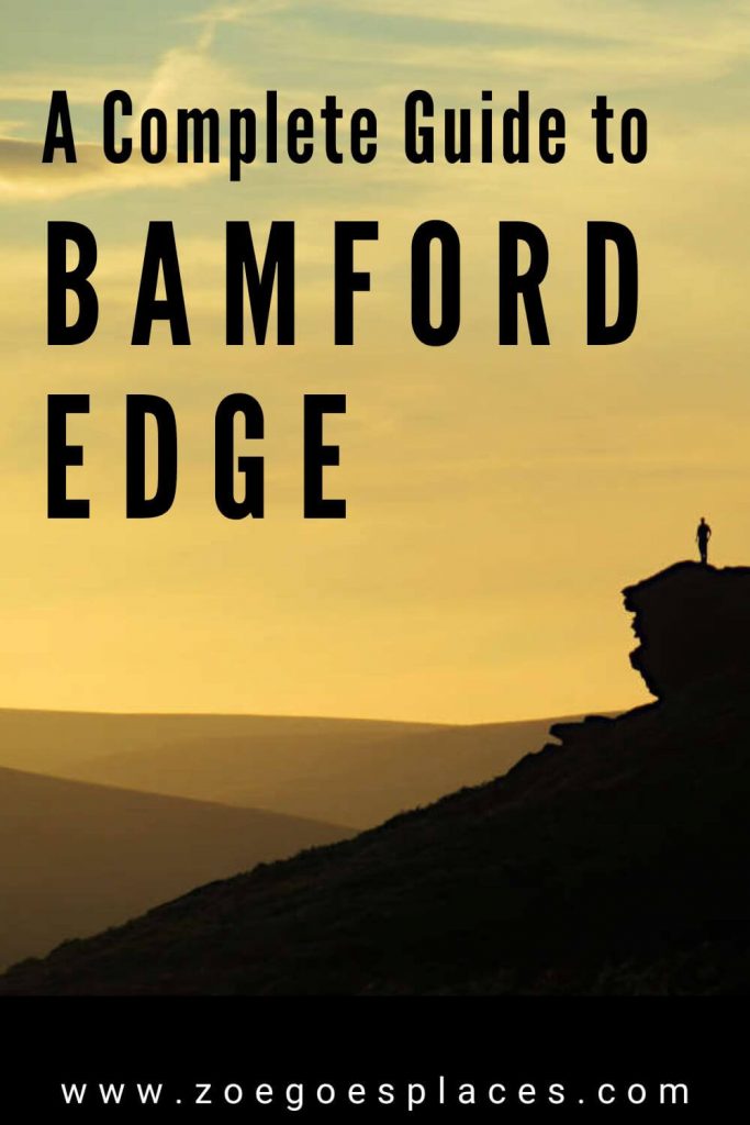 A Complete Guide to Bamford Edge Peak District