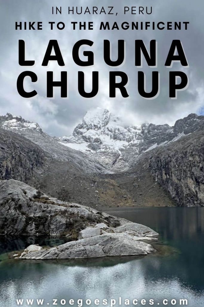 Hike to the magnificent Laguna Churup in Huaraz Peru