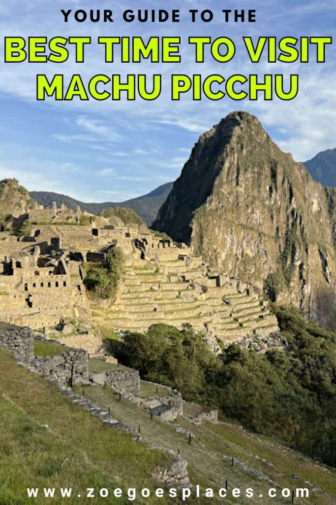 Your guide to the best time to visit Machu Picchu in Peru