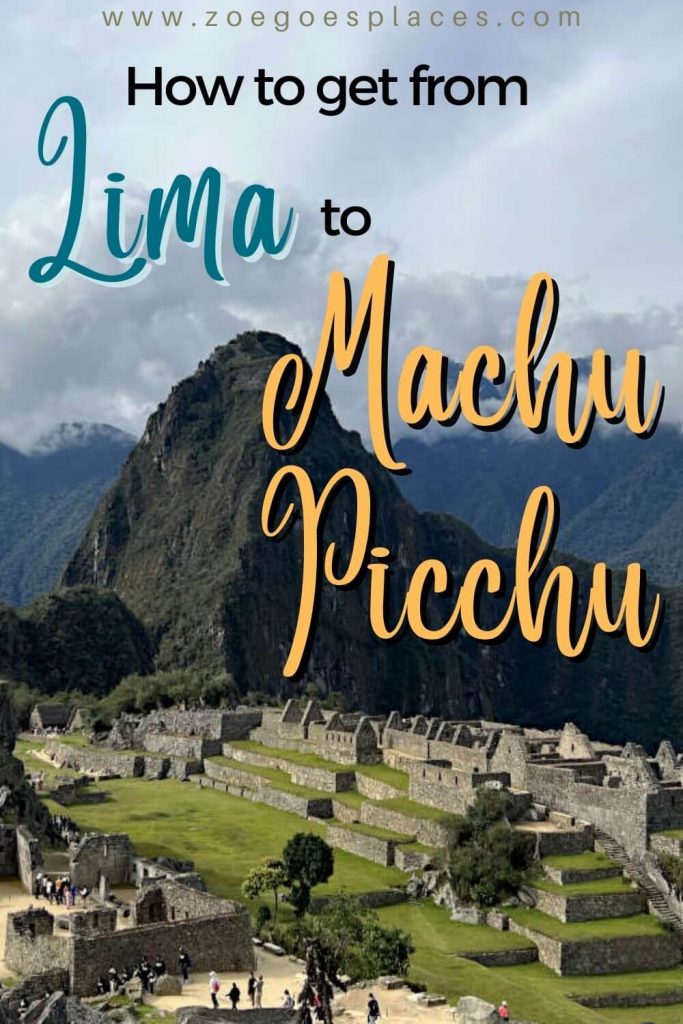 How to get from Lima to Machu Picchu in Peru: All transport options explained including time, cost and availability.